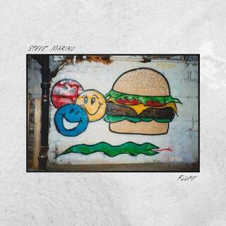 STEVE MARINO - Fluff