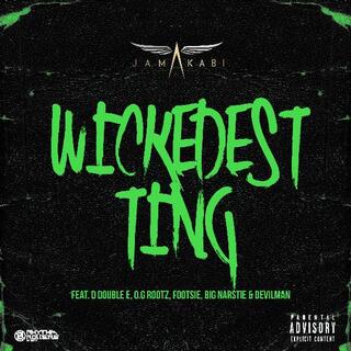 JAMAKABI - Wickedest Ting