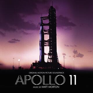 SOUNDTRACK - Apollo 11 (Original Motion Picture Soundtrack) - Matt Morton