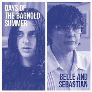 BELLE AND SEBASTIAN - Days Of The Bagnold Summer