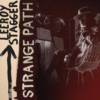 LEEROY STAGGER - Strange Path