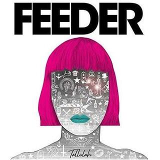 FEEDER - Tallulah -coloured-