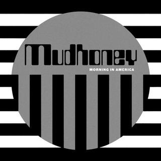 MUDHONEY - Morning In America (Vinyl)