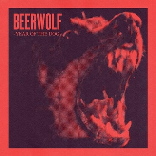 BEERWOLF - Year Of The Dog
