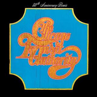 CHICAGO - Chicago Transit Authority (50th Anniversary Remix)