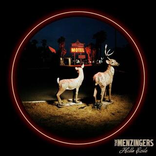 THE MENZINGERS - Hello Exile