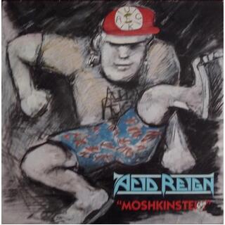 ACID REIGN - Moshkinstein