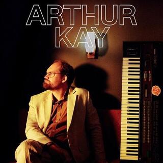 ARTHUR KAY - Arthur Kay