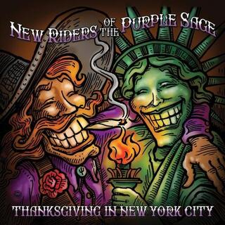 NEW RIDERS OF THE PURPLE SAGE - Thanksgiving In New York City (Rsd) (Rsd Bf 2019)