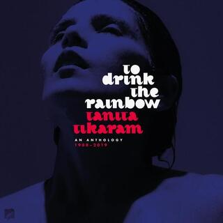 TANITA TIKARAM - To Drink The Rainbow: An Anthology 1988-2019 (Vinyl)
