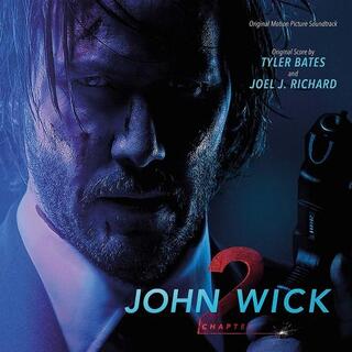 SOUNDTRACK - John Wick: Chapter 2 / O.S.T.