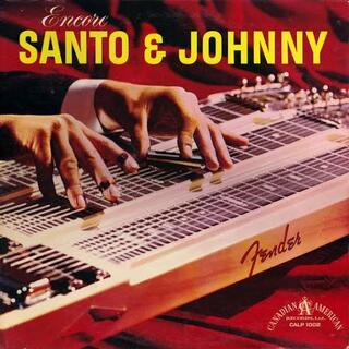 SANTO &amp; JOHNNY - Santo &amp; Johnny / Encore