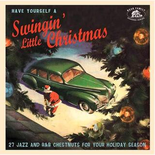 VARIOUS ARTISTS - Have Yourself A Swingin&#39; Little Chrismas