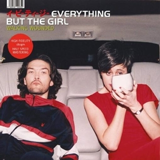 EVERYTHING BUT THE GIRL - Walking Wounded -hq-