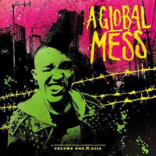 VARIOUS ARTISTS - A Global Mess - Vol. One: Asia