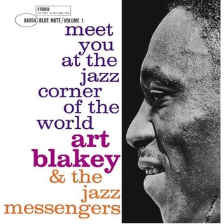 ART BLAKEY & THE JAZZ MESSENGERS - Meet You At The Jazz Corner Of The World - Vol 1