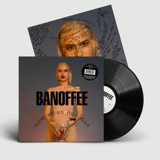 BANOFFEE - Look At Us Now Dad