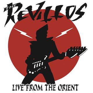 REVILLOS! - Live From The Orient