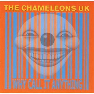 CHAMELEONS - Why Call It.. -coloured-