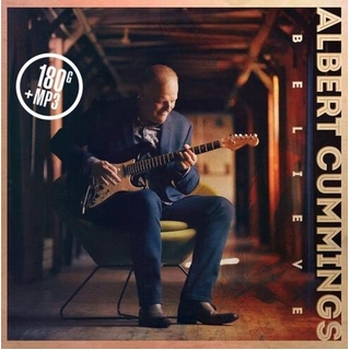 ALBERT CUMMINGS - Believe (Vinyl)