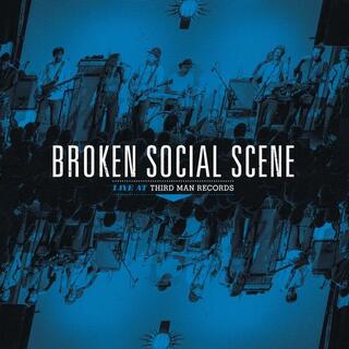 BROKEN SOCIAL SCENE - Live At Third Man