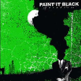 PAINT IT BLACK - Paradise (Vinyl)