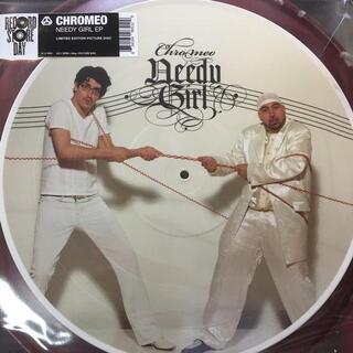 CHROMEO - Needy Girl (Lim. Ed. Pict. Disc - Rsd)