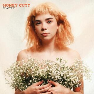 HONEY CUTT - Coasting