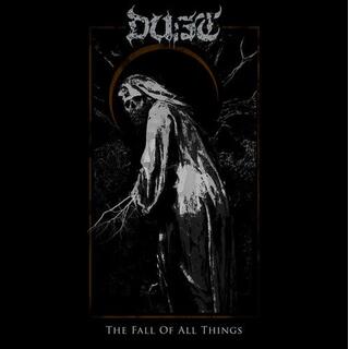 DUST - Fall Of All Things