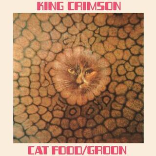 KING CRIMSON - Cat Food Ep (50th Anniversary) (10 )