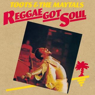TOOTS AND THE MAYTALS - Reggae Got Soul (Black)