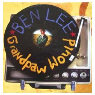 BEN LEE - Grandpaw Would (25th Anniversary Deluxe Edition/birthday Cake Vinyl/2lp)