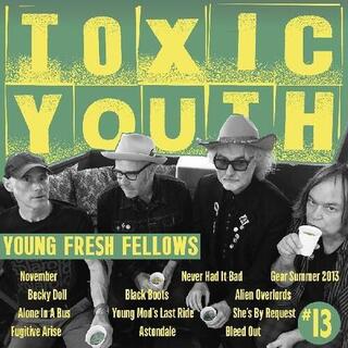 YOUNG FRESH FELLOWS - Toxic Youth (Toxic Transparent Green Vinyl/fanzine-style Packaging &amp; Booklet) (Rsd 2020)
