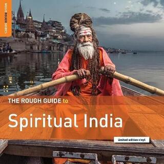 VARIOUS ARTISTS - Rough Guide To Spiritual India, The