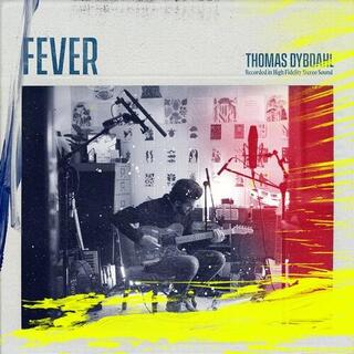 THOMAS DYBDAHL - Fever -coloured-