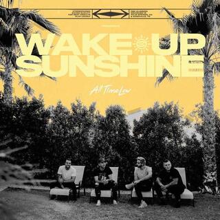 ALL TIME LOW - Wake Up, Sunshine