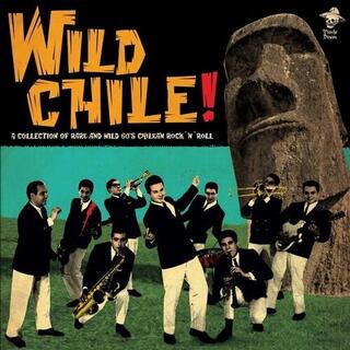 VARIOUS ARTISTS - Wild Chile