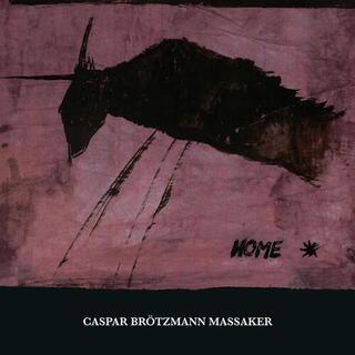 CASPAR BROTZMANN MASSAKER - Home