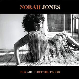 NORAH JONES - Pick Me Up Off The Floor