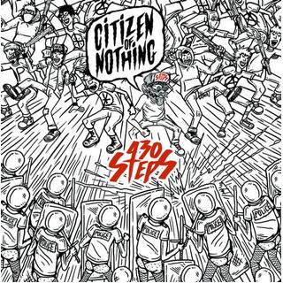 430 STEPS - Citizen Of Nothing