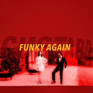 CUSTARD - Funky Again / Summer Lovin&#39;