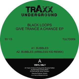 BLACK LOOPS - Give Trance A Chance -ep-