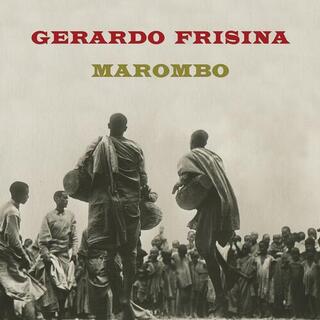 GERARDO FRISINA - Marombo -ep-