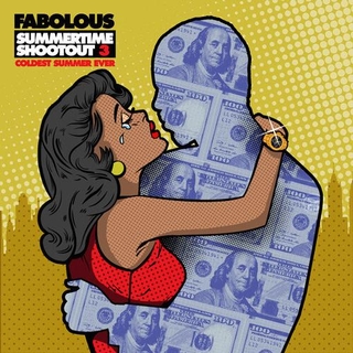 FABOLOUS - Summertime Shootout 3: Coldest Summer Ever (Lp)