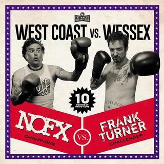 NOFX / FRANK TURNER - West Coast Vs. Wessex