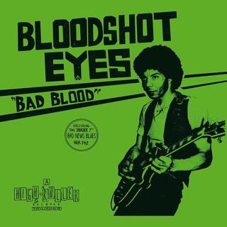 BLOODSHOT EYES - Bad Blood (White Vinyl)