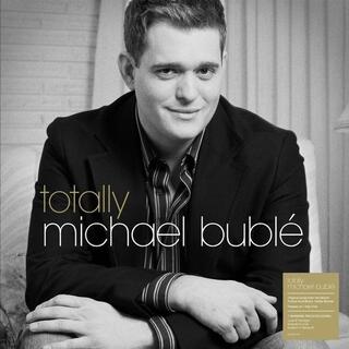 MICHAEL BUBLE - Totally Michael Buble (Vinyl)