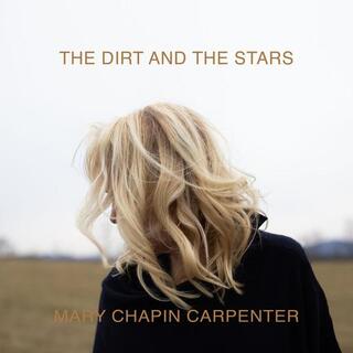 MARY CHAPIN CARPENTER - The Dirt And The Stars