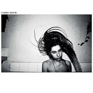 PJ HARVEY - Rid Of Me