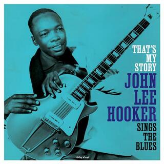 JOHN LEE HOOKER - That&#39;s My Story